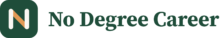 No Degree Career